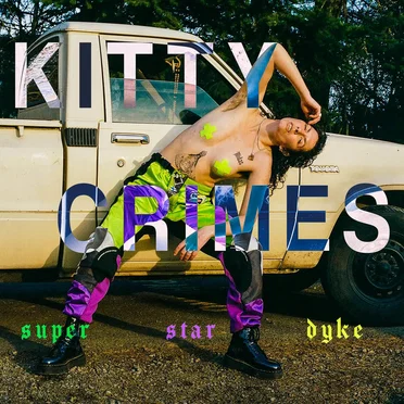 super star dyke by Kitty Crimes - album cover