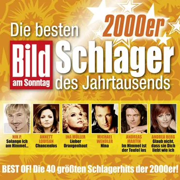 Bild am Sonntag: Die besten 2000er Schlager des Jahrtausends by Various Artists - album cover