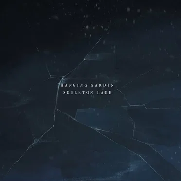 Skeleton Lake by Hanging Garden - album cover