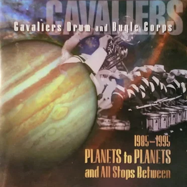 Planets to Planets and All Stops Between by The Cavaliers - album cover
