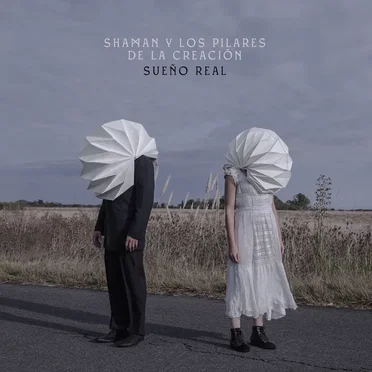 Sueño real by Shaman y Los Pilares de la Creación - album cover