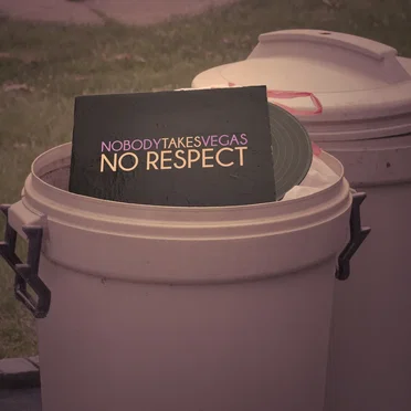 No Respect by Nobody Takes Vegas - album cover