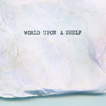 World upon a Shelf by Cahill Kelly - album cover