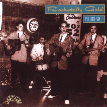 Rockabilly Gold, Volume Six: 30 Early Original Tracks by Various Artists - album cover