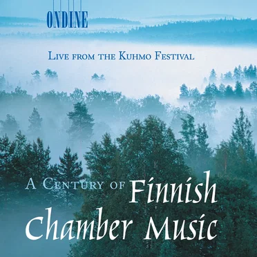 A Century of Finnish Chamber Music: Live from the Kuhmo Festival by Various Artists - album cover