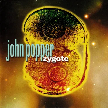 Zygote by John Popper - album cover