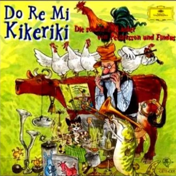 Do Re Mi Kikeriki: Die schönsten Lieder von Pettersson und Findus