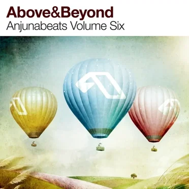Anjunabeats Volume 6 (Unmixed - DJ Ready) by Various Artists - album cover