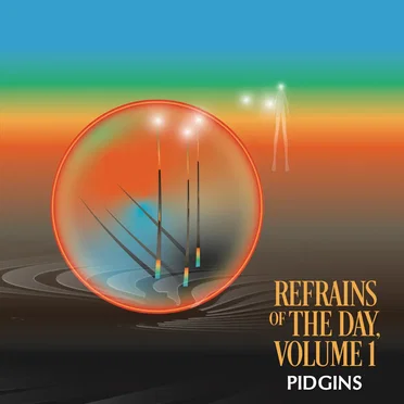 Refrains of the Day, Volume 1