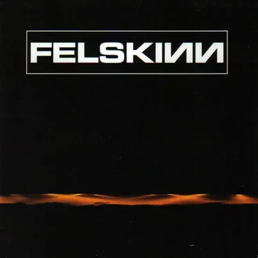 Felskinn by Felskinn - album cover