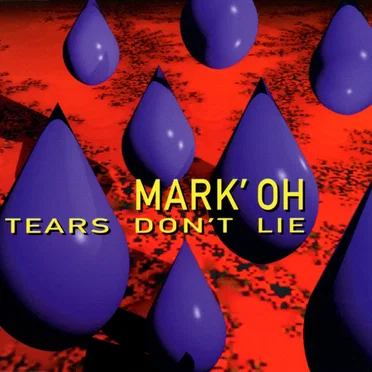 Tears Don’t Lie