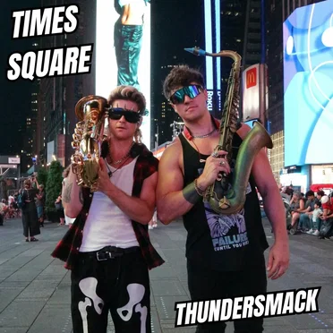 Times Square by Thundersmack - album cover