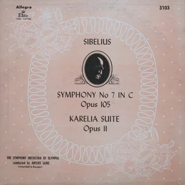 Symphony no. 7 in C, op. 105 / Karelia Suite, op. 11