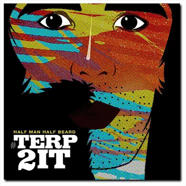 Half Man Half Beard by Terp2It - album cover