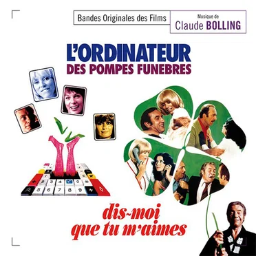 L'ordinateur des pompes-funèbres / Dis-moi que tu m'aimes