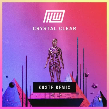 Crystal Clear (Koste remix)