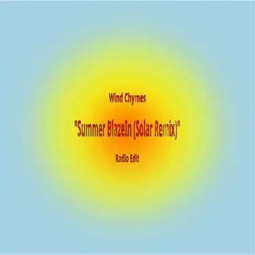 Summer BlazeIn (Solar Remix) [Radio Edit]
