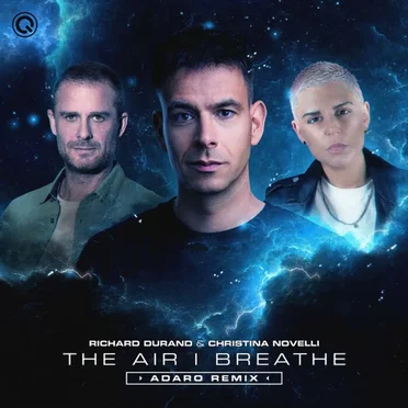 The Air I Breathe (Adaro remix)