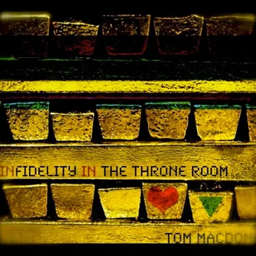 Infidelity in the Throne Room