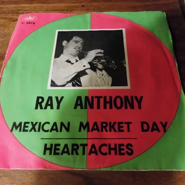 Mexican Market Day / Heartaches
