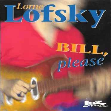 Bill, Please