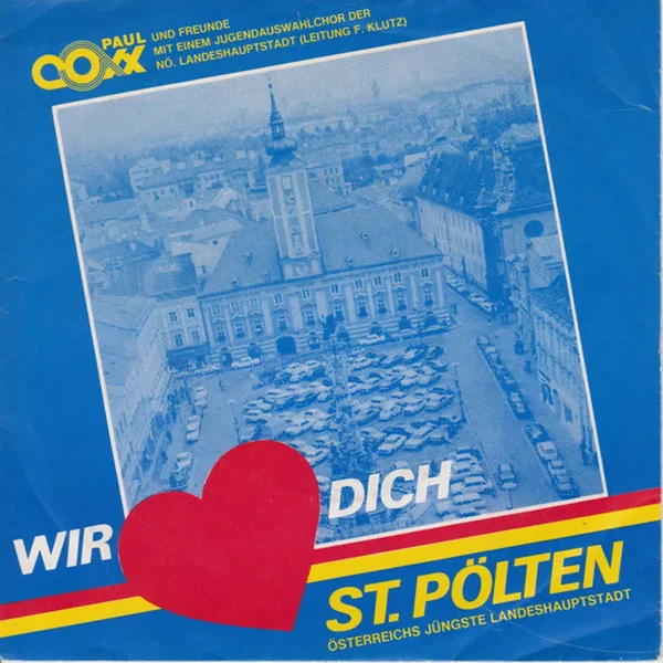 Wir Lieben Dich St. Pölten / Prominente Zur Landeshauptstadt