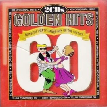 Golden Hits: Nonstop Party Dance Mix of the Sixties by Various Artists - album cover