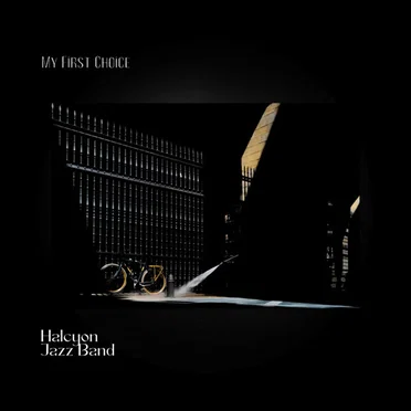 My First Choice by Halcyon Jazz Band - album cover