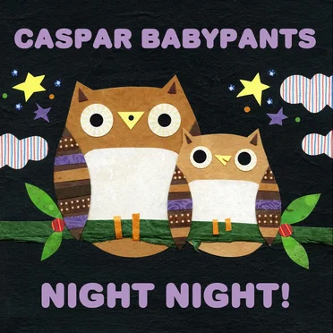 Night Night! by Caspar Babypants - album cover