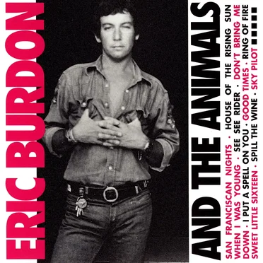 Eric Burdon and The Animals