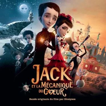 Jack et la Mécanique du Coeur