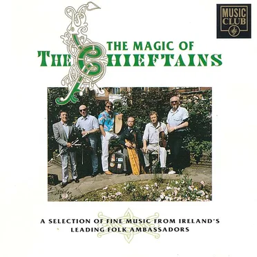 The Magic of The Chieftains