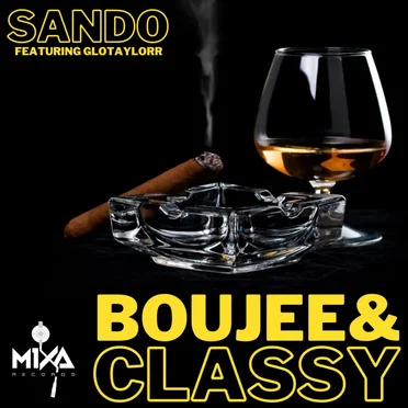 Boujee & Classy by Sando - album cover