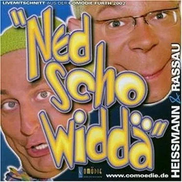 Ned scho widdä by Heißmann & Rassau - album cover