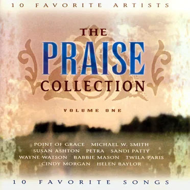 The Praise Collection Volume One by Various Artists - album cover