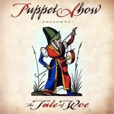 The Tale of Woe by Puppet Show - album cover