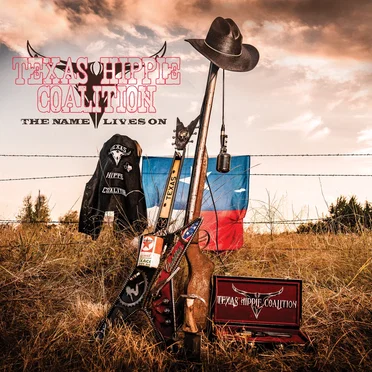 The Name Lives On by Texas Hippie Coalition - album cover