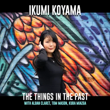 The Things In The Past by Ikumi Koyama - album cover
