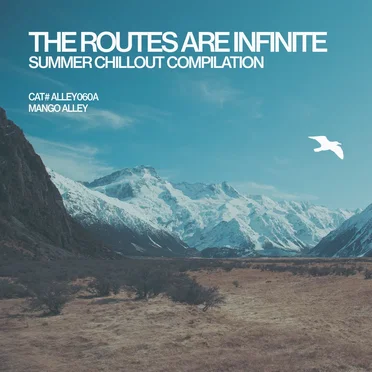 The Routes Are Infinite by Various Artists - album cover