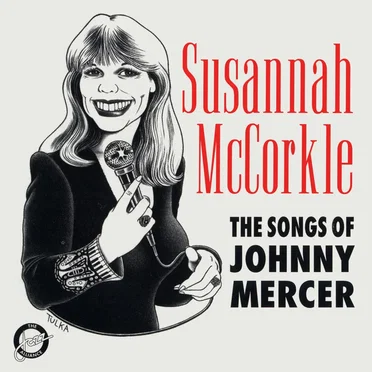 The Songs of Johnny Mercer