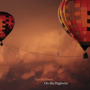On the Highwire by TumbleTown - album cover