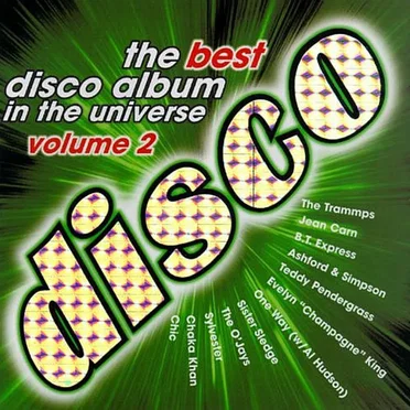 The Best Disco Album in the Universe, Volume 2 by Various Artists - album cover
