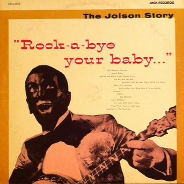 The Jolson Story "Rock-a-bye your Baby"
