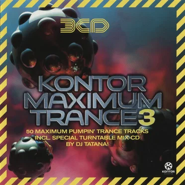 Kontor: Maximum Trance 3 by Various Artists - album cover