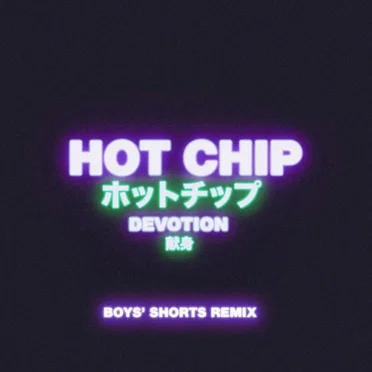 Devotion (Boys’ Shorts remix)