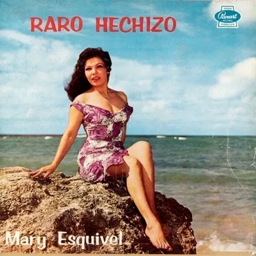 Raro hechizo by Mary Esquivel - album cover