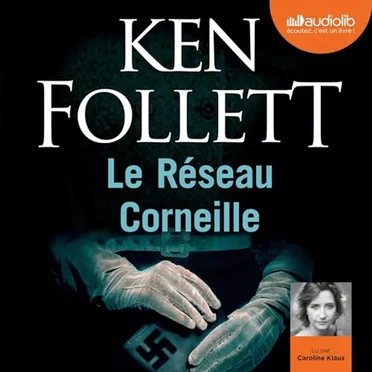 Le Réseau Corneille by Ken Follett - album cover