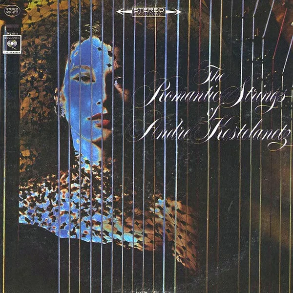 The Romantic Strings of of Andre Kostelanetz