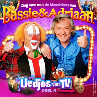 Liedjes van TV - Deel 4 by Bassie & Adriaan - album cover