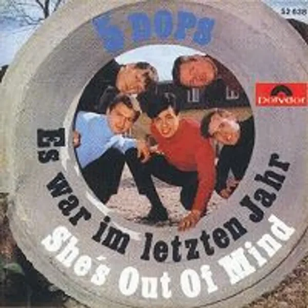 Es war im Letzten Jahr / She’s Out of Mind
